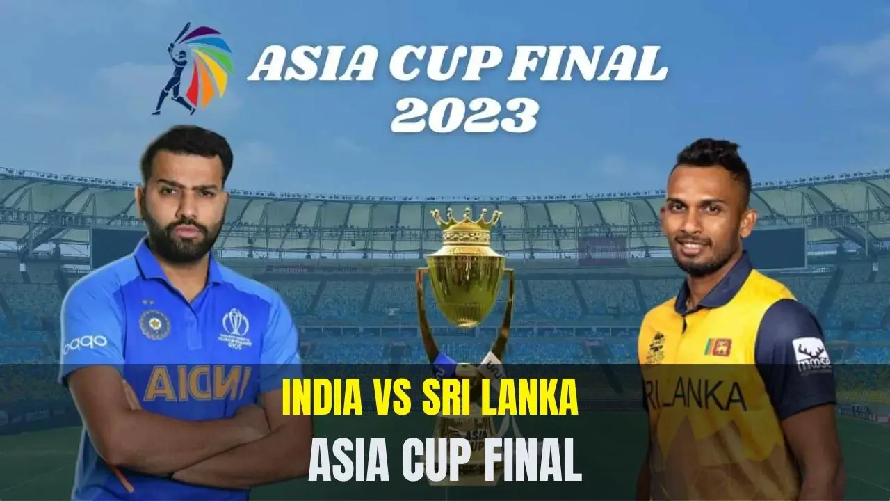 Asia Cup Final Live Streaming India vs Sri Lanka, How and Where to Watch Asia Cup Final 2023 Different Locations