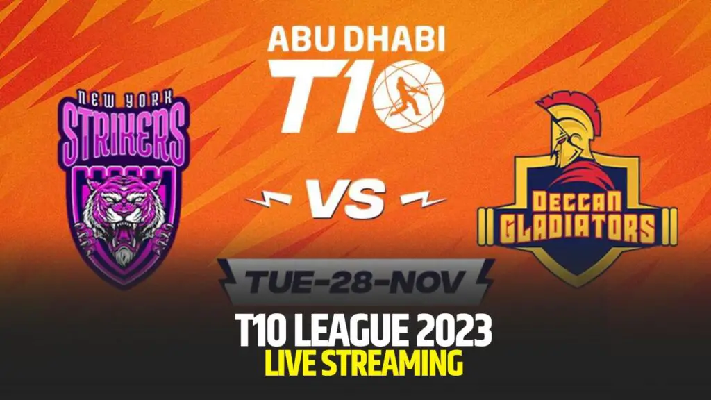 T10 League 2023 Today’s Deccan Gladiators vs New York Strikers, 1st