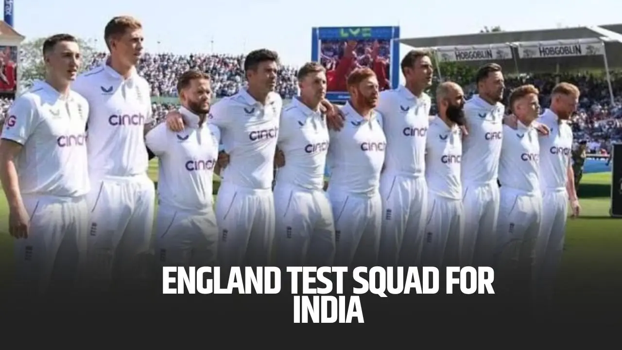 England Announce 16Man Test Squad for India Tour 2024 CricsInsider