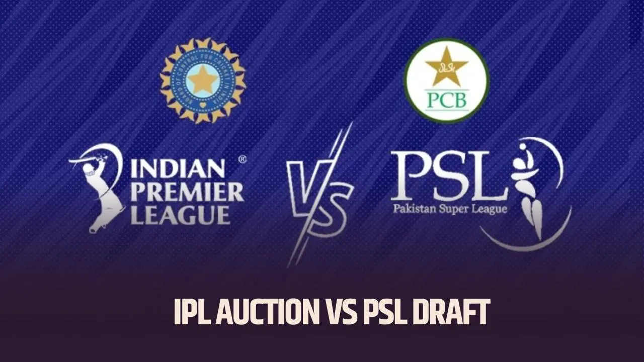 IPL Auction vs PSL Draft 2024 Salaries, Revenue, Rights, and Market