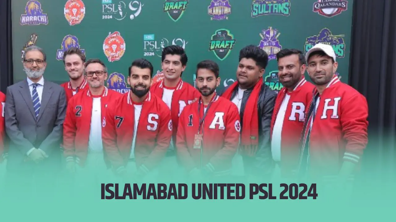 Islamabad United PSL 2024 Full Squad, Draft Picks, and Complete
