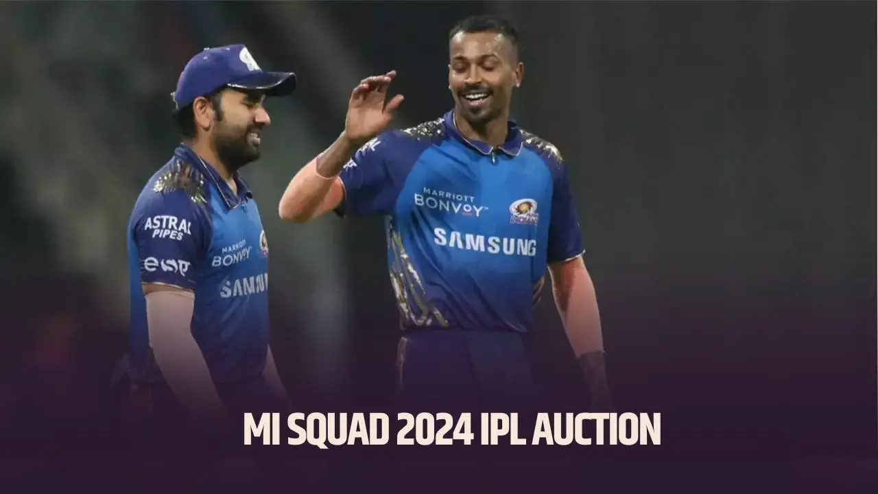 MI Squad 2024 IPL Auction Full List Of Players Purchased By Mumbai Indians CricsInsider