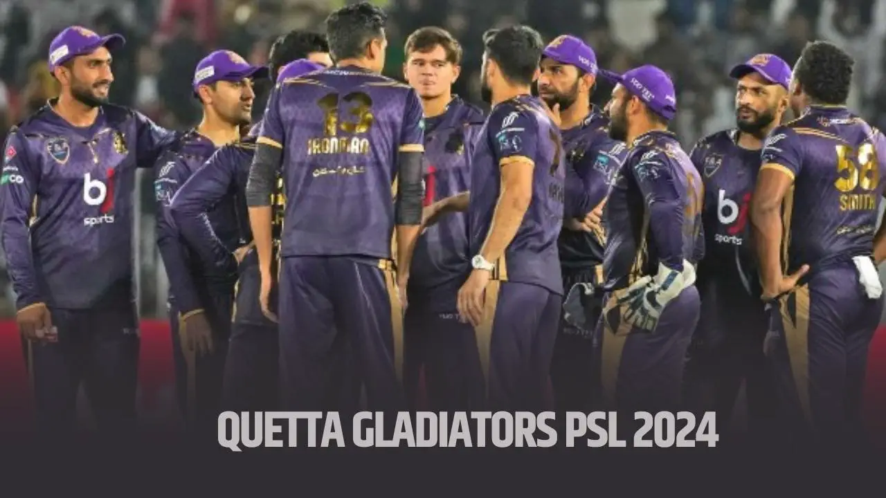 Quetta Gladiators PSL 2024 Full Squad, Draft Picks, and Complete