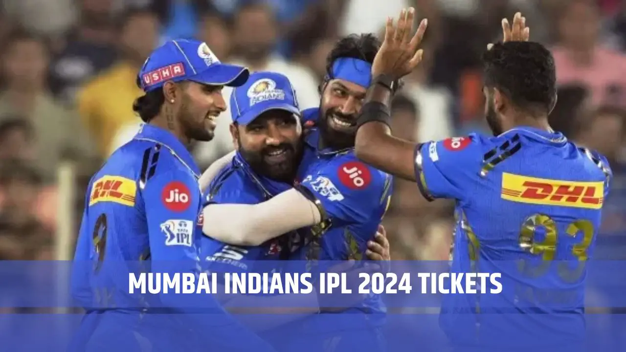 Mumbai Indians IPL 2024 Tickets How to Buy Tickets for Home Matches